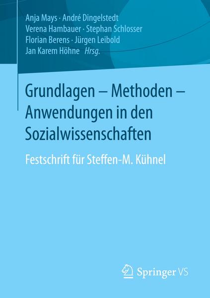 Springer Fachmedien Wiesbaden GmbH Grundlagen - Methoden - Anwendungen in den Sozialwissenschaften