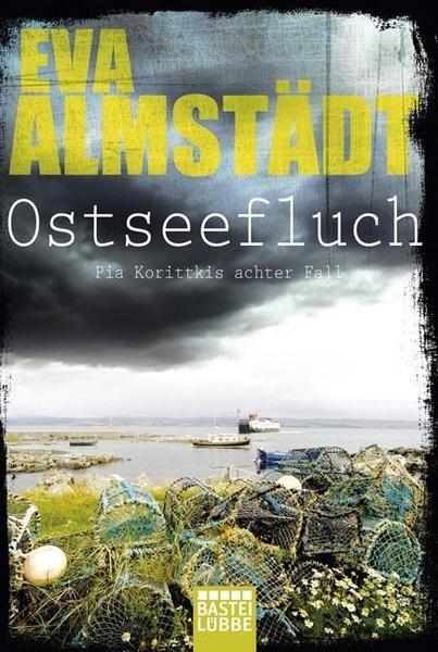 Eva Almstädt Ostseefluch / Pia Korittki Bd.8