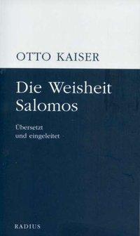 Otto Kaiser Die Weisheit Salomos