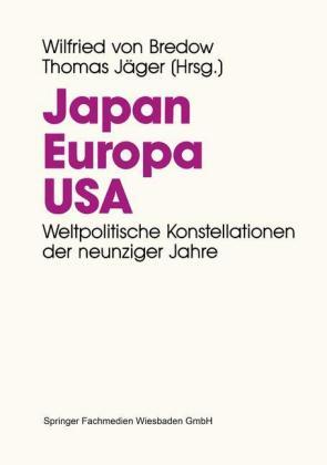 Wilfried Bredow, Thomas Jäger Japan. Europa. USA.
