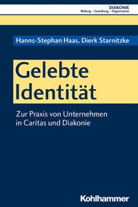 Hanns-Stephan Haas, Dierk Starnitzke Gelebte Identität