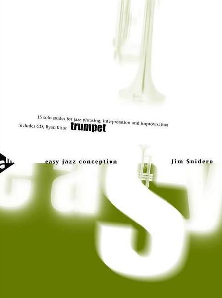 Van Ditmar Boekenimport B.V. Easy Jazz Conception Trumpet - JIM SNIDERO