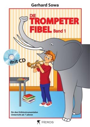 Gerhard Sowa Die Trompeterfibel Band 1
