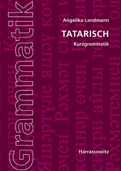 Angelika Landmann Tatarische Kurzgrammatik