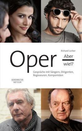 Richard Lorber Oper, aber wie!℃