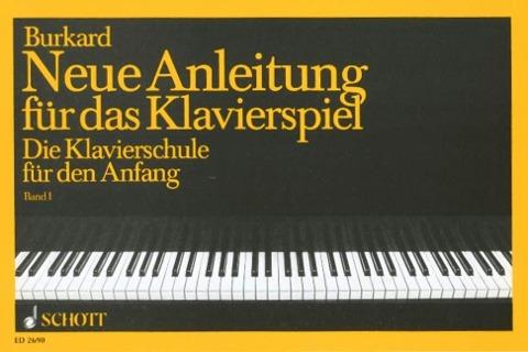 Jakob Alexander Burkard Neue Anleitung für das Klavierspiel