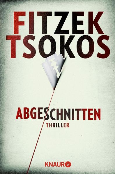 Sebastian Fitzek, Michael Tsokos Abgeschnitten