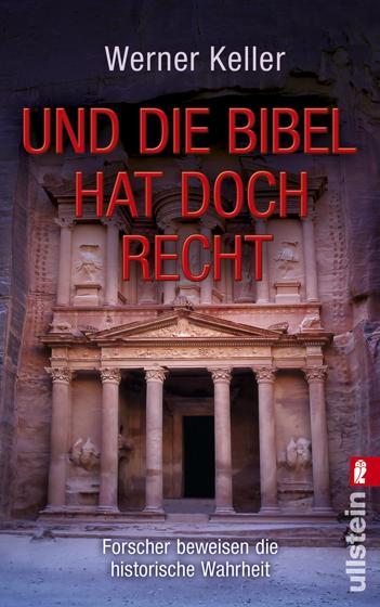 Werner Keller Und die Bibel hat doch Recht