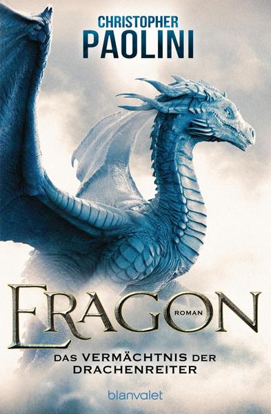 Christopher Paolini Eragon - Das Vermächtnis der Drachenreiter