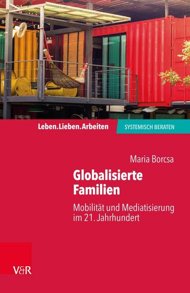 Maria Borcsa Globalisierte Familien