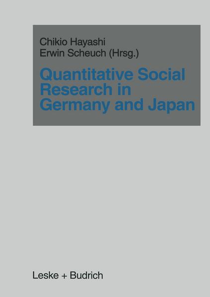 Chikio Hayashi, Erwin K. Scheuch Quantitative Social Research in Germany and Japan