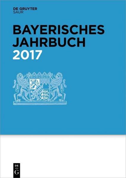 De Gruyter Saur Bayerisches Jahrbuch / 2017