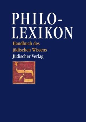 Emanuel BinGorion, Alfred Loewenberg, Otto Neuburger Philo-Lexikon