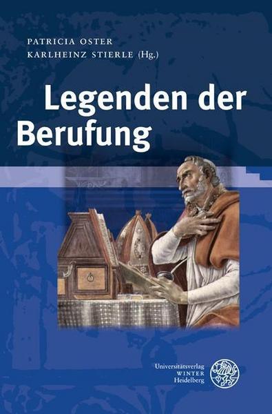 Universitätsverlag Winter GmbH Heidelberg Legenden der Berufung