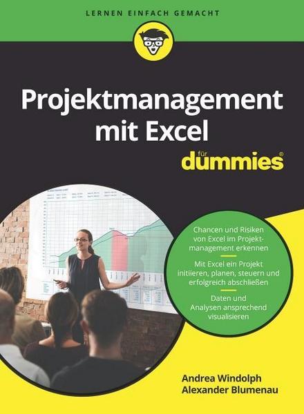 Andrea Windolph, Alexander Blumenau Projektmanagement mit Excel für Dummies