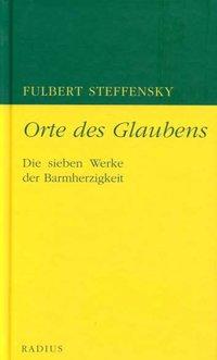 Fulbert Steffensky Orte des Glaubens