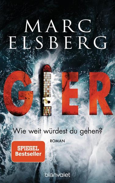 Marc Elsberg GIER - Wie weit würdest du gehen℃