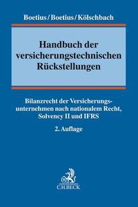 Jan Boetius, Frederik Boetius, Joachim Kölschbach Handbuch der versicherungstechnischen Rückstellungen