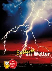 Natur und Tier-Verlag Entdecke das Wetter