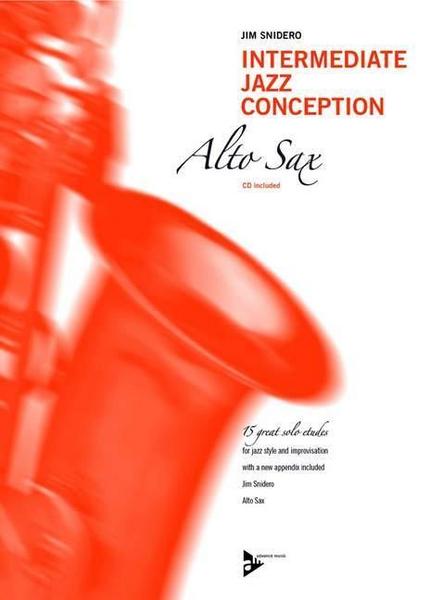 Van Ditmar Boekenimport B.V. Intermediate Jazz Conception Alto Sax - JIM SNIDERO