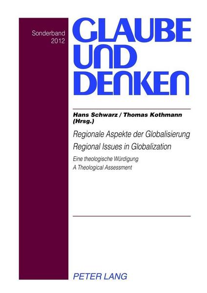 Peter Lang GmbH, Internationaler Verlag der Wissenschaften Regionale Aspekte der Globalisierung- Regional Issues in Globalization