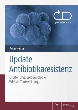 Deutscher Apotheker Verlag Update Antibiotikaresistenz