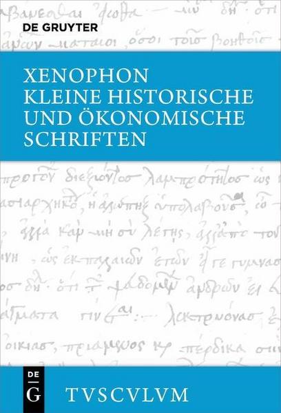 Xenophon Kleine historische und ökonomische Schriften