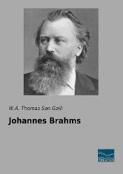 W. A. Thomas-San-Galli Johannes Brahms