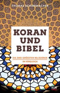 Thomas Schirrmacher Koran und Bibel