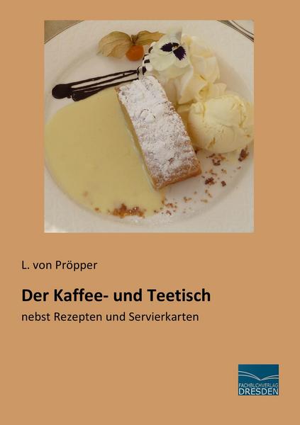Fachbuchverlag Dresden Der Kaffee- und Teetisch