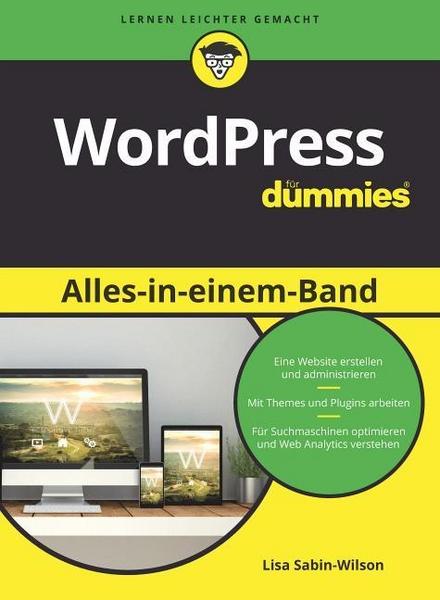 Lisa Sabin-Wilson WordPress Alles-in-einem-Band für Dummies