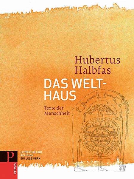 Hubertus Halbfas Das Welthaus