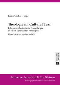 Peter Lang GmbH, Internationaler Verlag der Wissenschaften Theologie im Cultural Turn