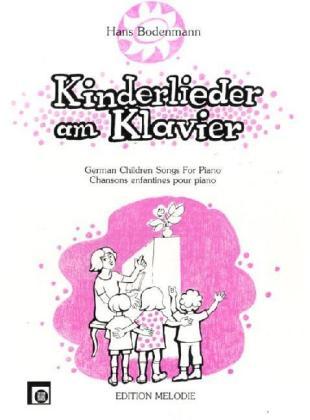 Hans Bodenmann Kinderlieder am Klavier