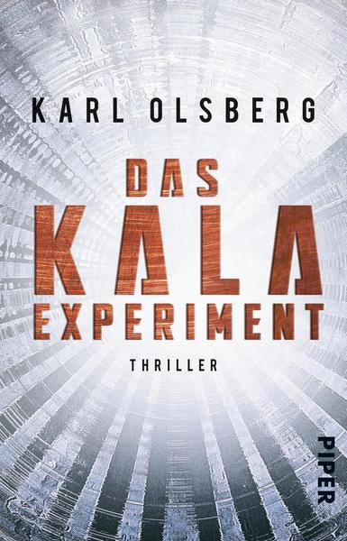 Karl Olsberg Das KALA-Experiment