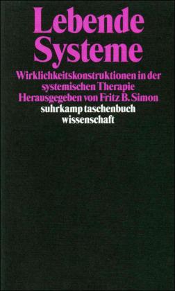 Fritz B. Simon Lebende Systeme