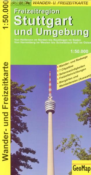 GeoMap Freizeitregion Stuttgart und Umgebung 1 : 50 000. Wander- und Freizeitkarte