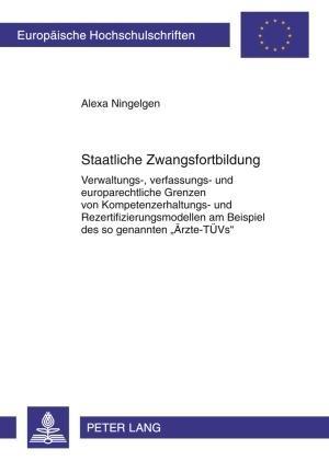 Alexa Ningelgen Staatliche Zwangsfortbildung