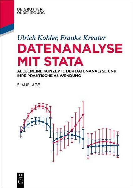 Ulrich Kohler, Frauke Kreuter Datenanalyse mit Stata