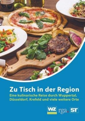 Westdeutsche Zeitung Zu Tisch in der Region (Paperback)