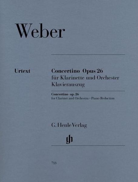 Carl Maria Weber Concertino op. 26 für Klarinette und Orchester