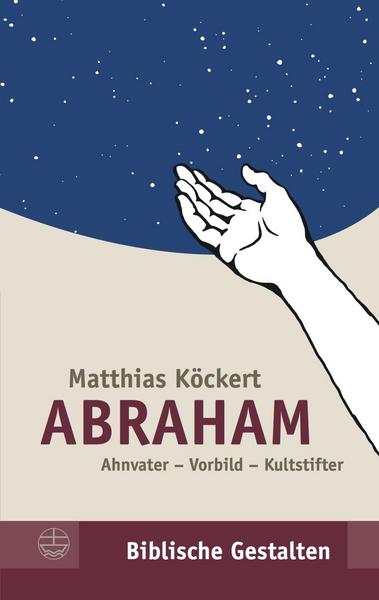 Matthias Köckert Abraham