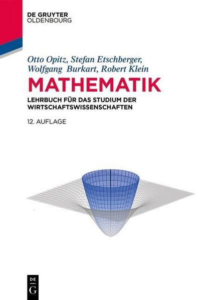 Otto Opitz, Stefan Etschberger, Wolfgang R. Burkart, Robert  Mathematik