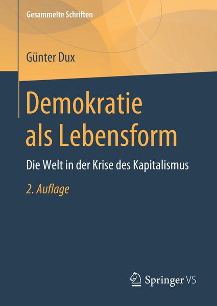 Günter Dux Demokratie als Lebensform