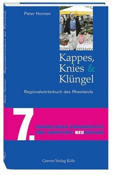Peter Honnen Kappes, Knies und Klüngel