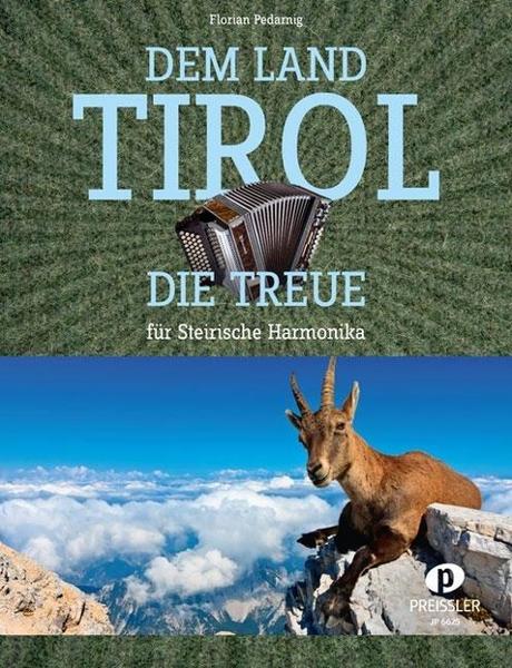 Florian Pedarnig, Karl Kiermaier Dem Land Tirol die Treue