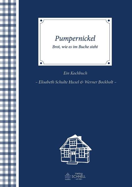 Werner Bockholt, Elisabeth Schulte-Huxel Pumpernickel