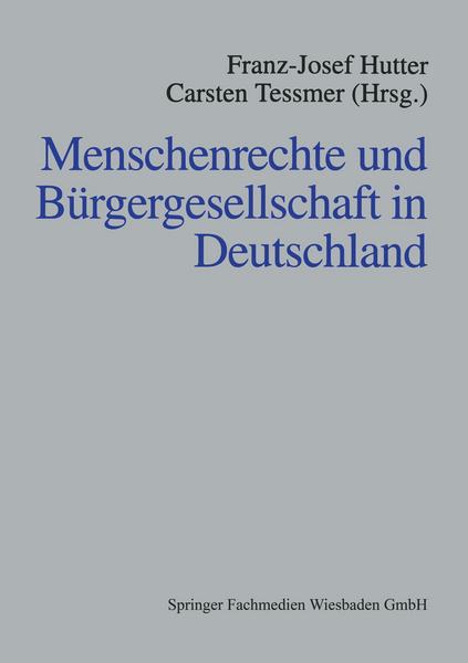 VS Verlag für Sozialwissenschaften Menschenrechte und Bürgergesellschaft in Deutschland