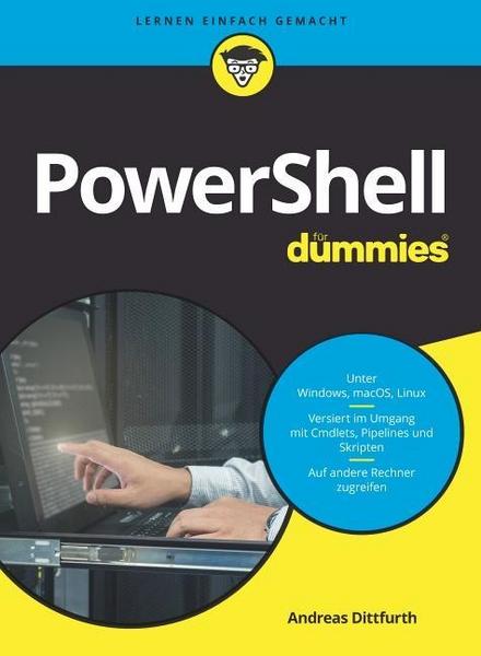 Andreas Dittfurth PowerShell für Dummies