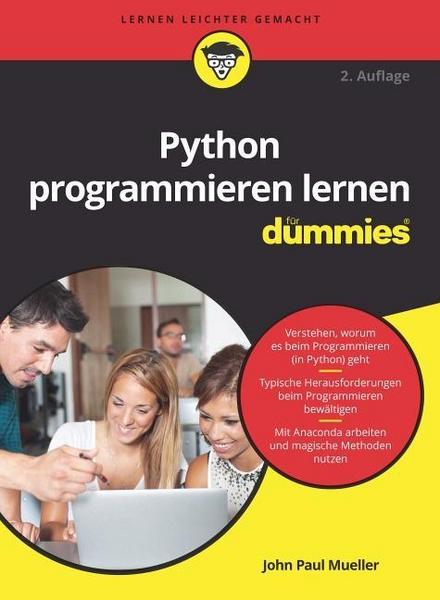 John Paul Mueller Python programmieren lernen für Dummies